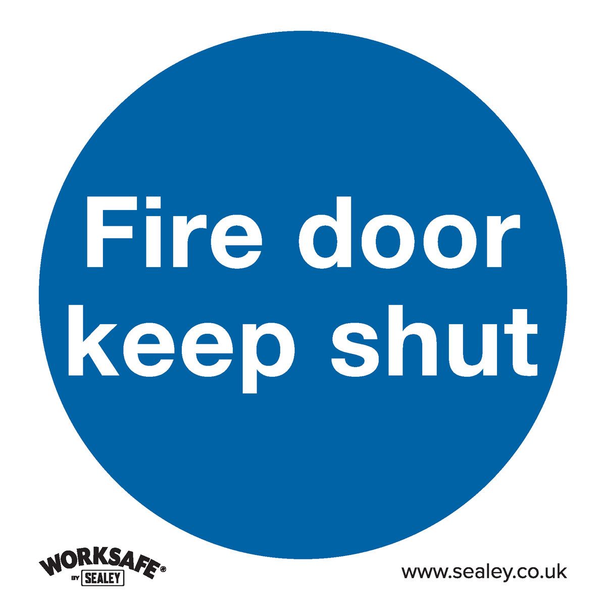 Fire Door Keep Shut Safety Sign - Rigid Plastic SS1P1