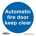Automatic Fire Door Keep Clear Safety Sign, Rigid Plastic - Pack of 10 SS3P10