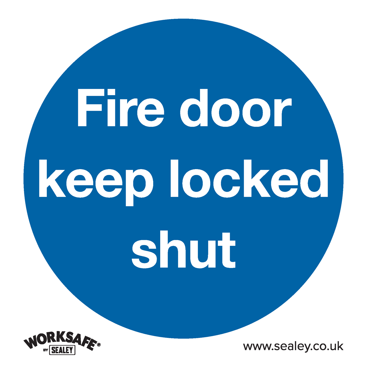 Fire Door Keep Locked Shut Safety Sign, Self-Adhesive Vinyl - Pack of 10 SS4V10