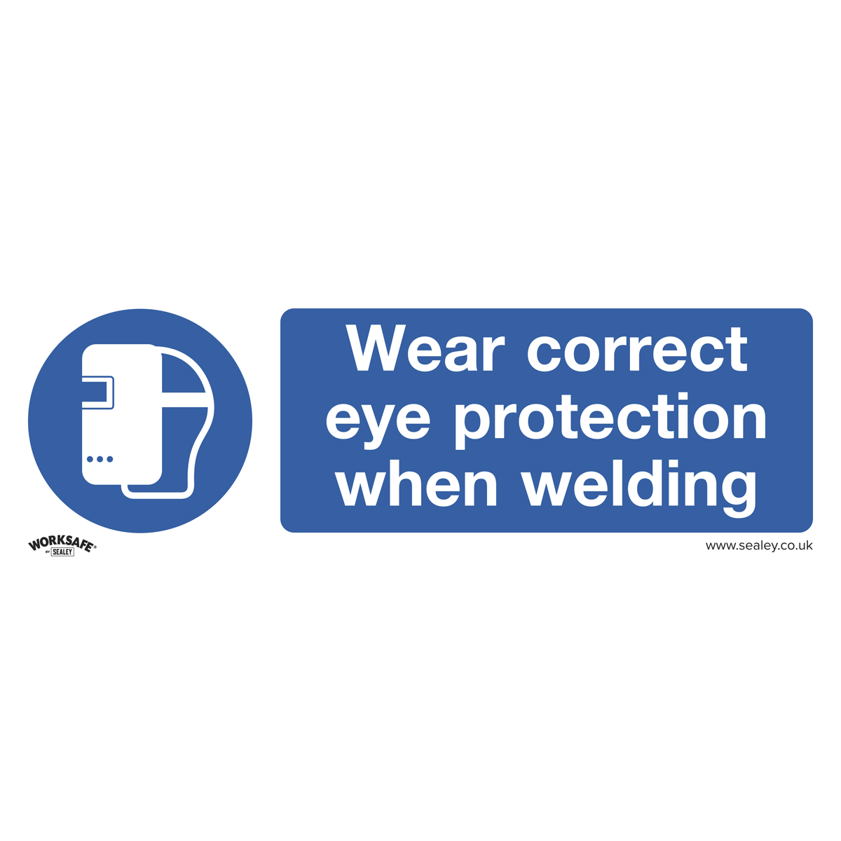 Wear Eye Protection When Welding Safety Sign - Self-Adhesive Vinyl SS54V1