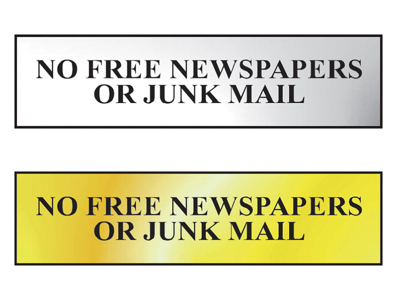 No Free Newspapers Or Junk Mail - Polished Chrome Effect 200 x 50mm