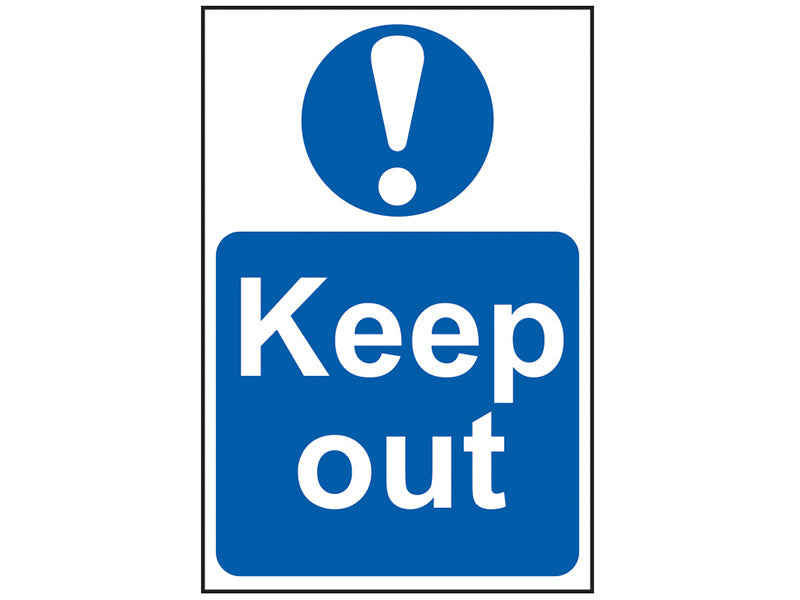Keep Out - PVC Sign 400 x 600mm