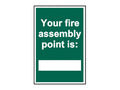 Your Fire Assembly Point is - PVC Sign 200 x 300mm